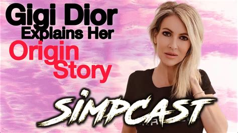 gigi dior mom|Gigi Dior's Corn Origin Story on SimpCast with Chrissie Mayr, .